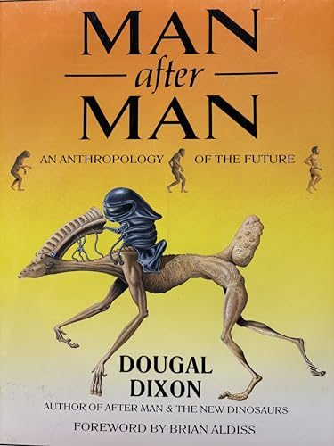 Man After Man: An Anthropology of the Future
