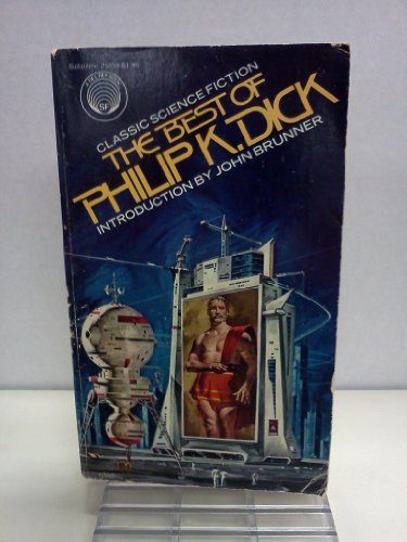 The Best of Philip K. Dick