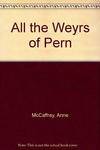 All the Weyrs of Pern