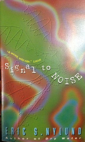 Signal to Noise