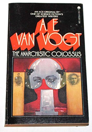 The Anarchistic Colossus