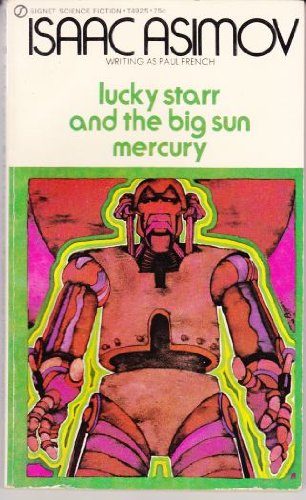Lucky Starr and the Big Sun of Mercury