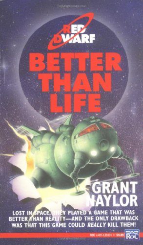 Better than Life