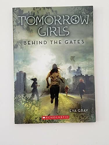 Behind the Gates
