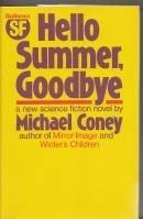 Hello Summer, Goodbye