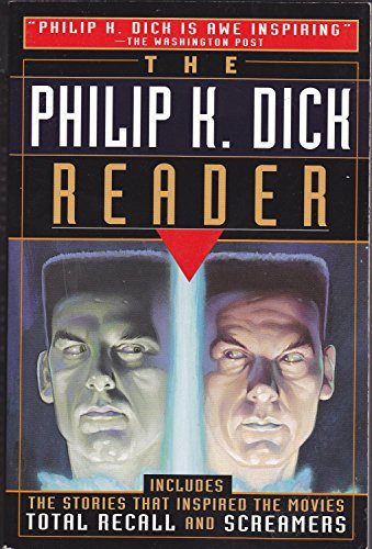 The Philip K. Dick Reader