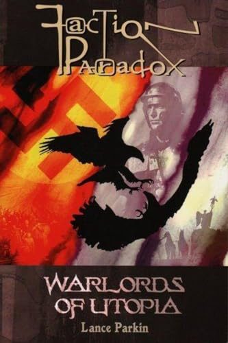 Faction Paradox: Warlords of Utopia