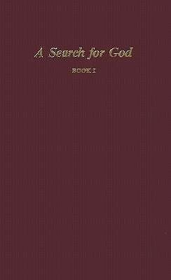 A Search for God, Book I