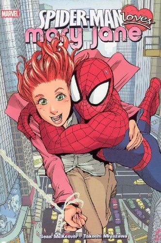 Spider-Man Loves Mary Jane, Volume 1