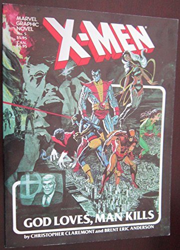 X-Men: God Loves, Man Kills