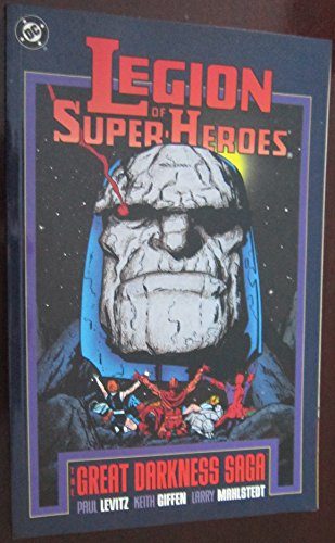 Legion of Super-Heroes: The Great Darkness Saga