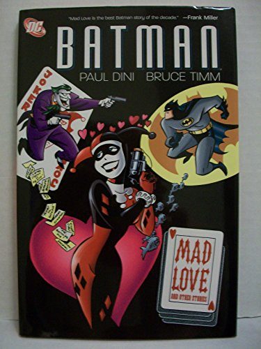 The Batman Adventures: Mad Love and Other Stories