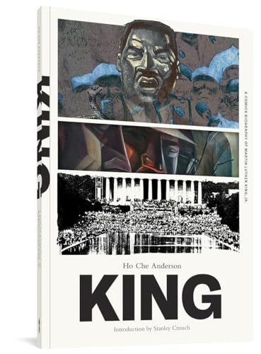 King, The Complete Edition: A Comics Biography of Martin Luther King, Jr.