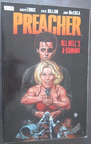 Preacher, Volume 8: All Hell's a-Coming
