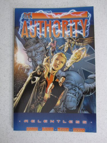 The Authority, Vol. 1: Relentless