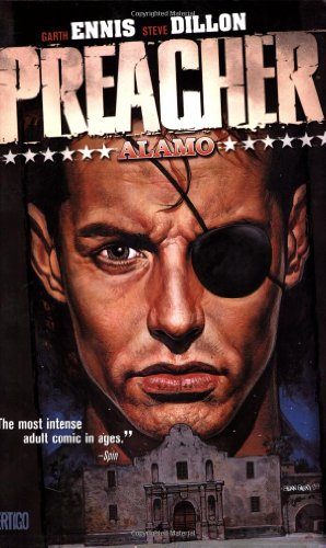 Preacher, Volume 9: Alamo