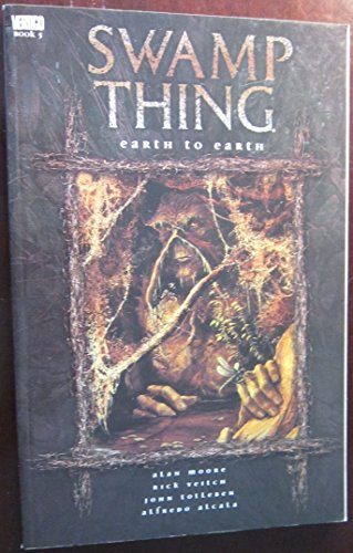 Swamp Thing, Vol. 5: Earth to Earth