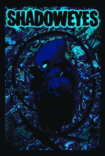 Shadoweyes, Volume One