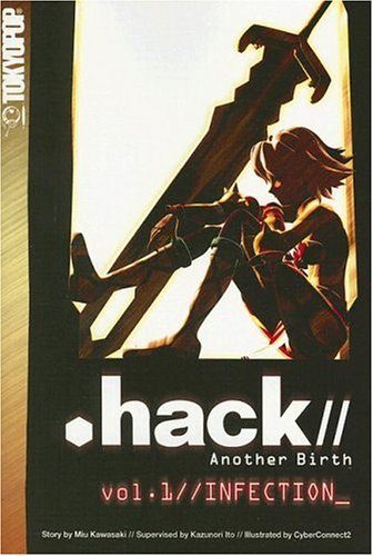 Hack//Another Birth, Volume 1: Infection