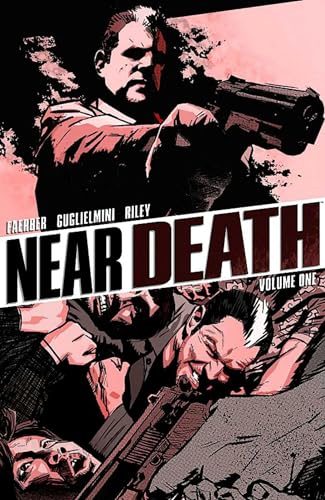 Near Death, Vol.1