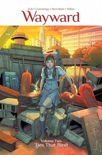 Wayward, Vol. 2: Ties That Bind