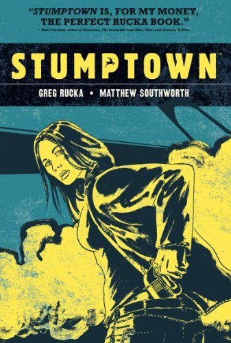 Stumptown, Vol. 1: The Case of the Girl Who Took Her Shampoo