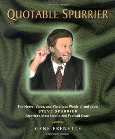 Quotable Spurrier (Potent Quotables)