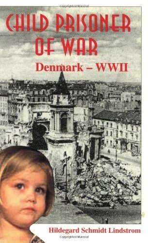 Child Prisoner of War: Denmark-WWII