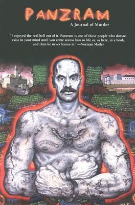 Panzram A Journal of Murder