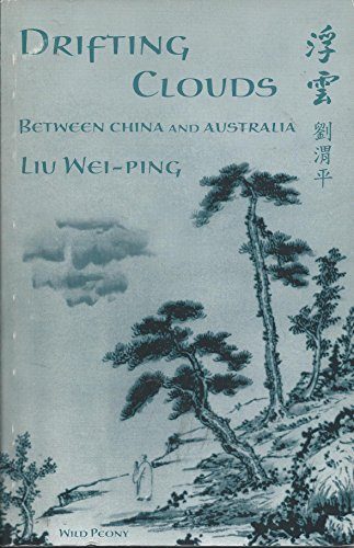 Drifting Clouds: Between China and Australia