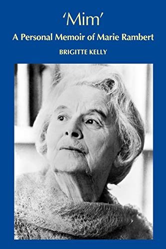 Mim, a personal memoir of Marie Rambert