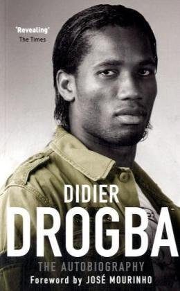 Didier Drogba: The Autobiography
