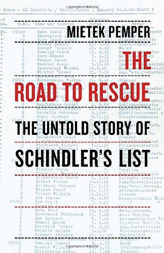 The Road to Rescue: The Untold Story of Schindler's List