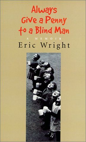 Always Give a Penny to a Blind Man