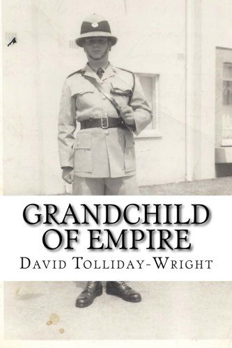 Grandchild of Empire: A British life in changing times