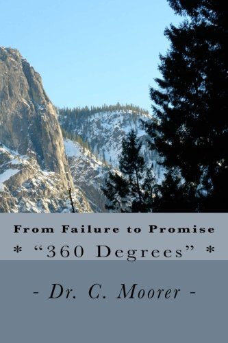 From Failure to Promise: - "360 Degrees" -