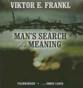 Man's Search for Meaning: An Introduction to Logotherapy