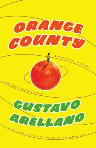 Orange County: A Personal History