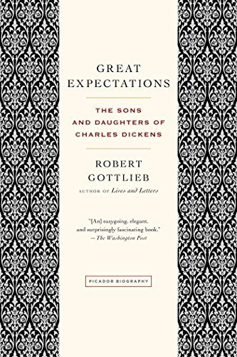 Great Expectations: The Sons and Daughters of Charles Dickens