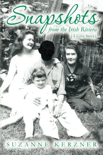 Snapshots from the Irish Riviera: A Love Story