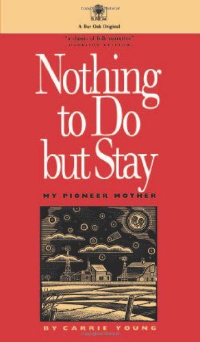 Nothing to Do But Stay