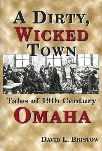 Dirty, Wicked Town (Nebraska)