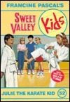 Julie the Karate Kid