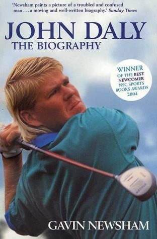 John Daly: The Biography