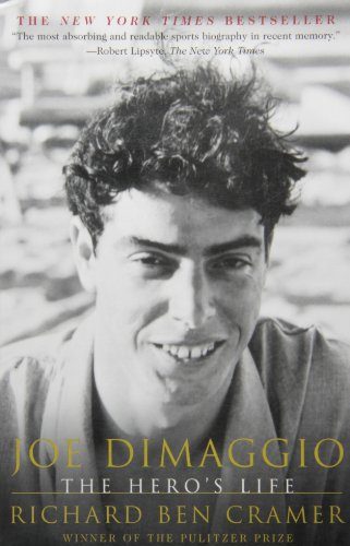 Joe DiMaggio : The Hero's Life