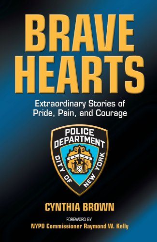 Brave Hearts: Extraordinary Stories of Pride, Pain and Courage