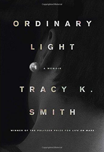 Ordinary Light: A memoir