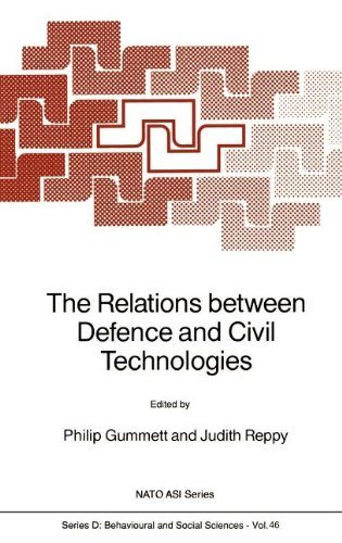 The Relations between Defence and Civil Technologies (Nato Science Series D:)