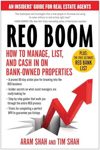 REO Boom: How to Manage, List, and Cash in on Bank-Owned Properties: An Insiders' Guide for Real Estate Agents