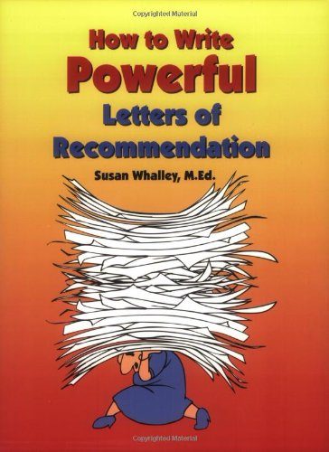 How to Write Powerful Letters of Recommendation
